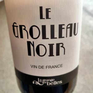 Le Grolleau noir - La Grange aux Belles - Marc Houtin, Julien Bresteau et Gérald Peau 