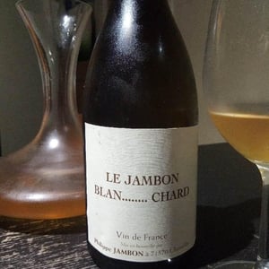 Philippe Jambon - Catherine & Philippe Jambon - Le Jambon Blan...Chard