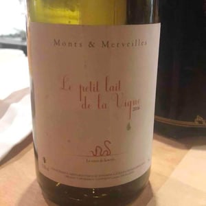 Le Petit Lait De La Vigne - Monts et Merveilles - Laure Boussu & Julien Audard 