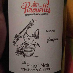 Le Pinot Noir d'Hubert & Christian - Les Vins Pirouettes - Pierre Sanchez, Rémi Ségura & Xavier Couturier 