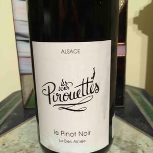 Le Pinot Noir La Bien Aimée - Les Vins Pirouettes - Pierre Sanchez, Rémi Ségura & Xavier Couturier 