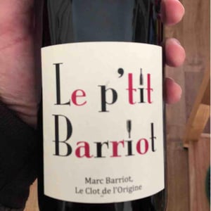 Clot de l'Origine - Marc & Caroline Barriot - Le P'tit Barriot Rouge