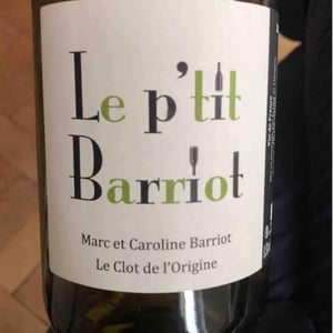 Clot de l'Origine - Marc & Caroline Barriot - Le P'tit Barriot Rouge