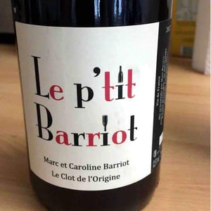 Clot de l'Origine - Marc & Caroline Barriot - Le P'tit Barriot Rouge