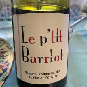 Clot de l'Origine - Marc & Caroline Barriot - Le P'tit Barriot Rouge