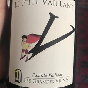 Le P'tit Vaillant Rouge - Les Grandes Vignes - Laurence, Dominique & Jean-François Vaillant -2021