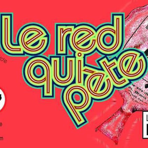 Le Red Qui Pète 2018