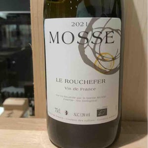 Le Rouchefer - Domaine Mosse - Sylvestre & Joseph Mosse 