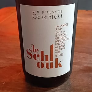 Le Schlouk - Domaine Geschickt - arnaud-geschickt-aurelie-fayolle -2022