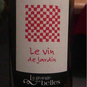 La Grange aux Belles - Marc Houtin, Julien Bresteau et Gérald Peau - Le Vin de Jardin