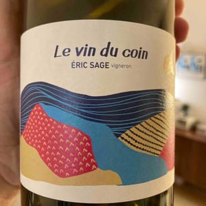Le Vin Du Coin - Domaine Éric Sage - Éric Sage 