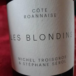 Les Blondins (X Michel Troisgros) - Domaine Serol - Stéphane et Carine Serol -2020