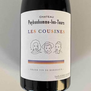 Les Cousines - Château Peybonhomme Les Tours - Vignobles Hubert - Famille Hubert 