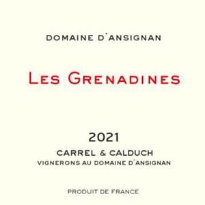 Les grenadines - Domaine D’Ansignan - jeff-carrel-sebastien-calduch