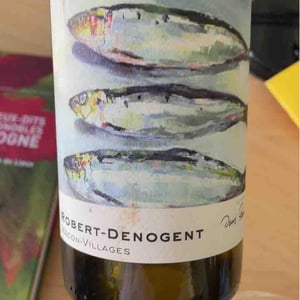 Domaine Robert-Denogent - Jean-Jacques, Antoine & Nicolas Robert - Mâcon-Villages "Les Sardines"