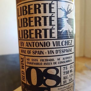 Liberté Liberté Liberté - Bodega Naranjuez - Antonio Vilchez Valenzuela 