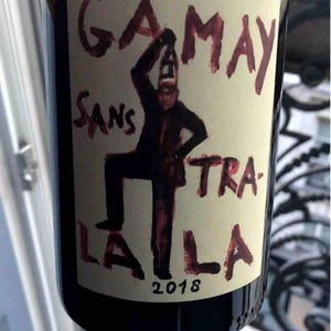 Gamay Sans Tra-La La