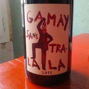 Domaine de la Garreliére - Pascale & François Plouzeau - Gamay Sans Tra-La La