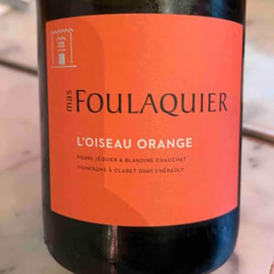 L'Oiseau Orange - Mas Foulaquier - Pierre Jequier & Blandine Chauchat 