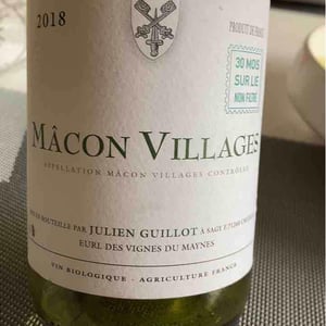 Clos des Vignes du Maynes - Julien Guillot - Mâcon Villages