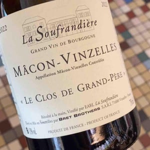 Le clos de Grand-Père - La Soufrandière - Bret Brothers - Jean-Guillaume & Jean-Philippe Bret 