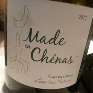 Made in Chenas 2013