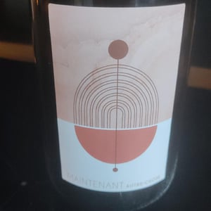 Maintenant - Domaine Autre Chose - Tiphaine Pierlot & Corentin Le Bolloch -2022