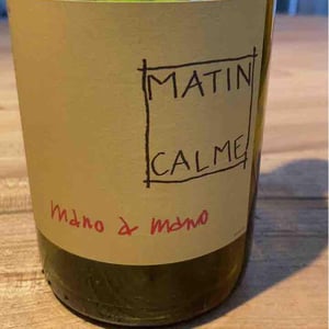 Mano a Mano - Domaine du Matin Calme - Anthony Guix 