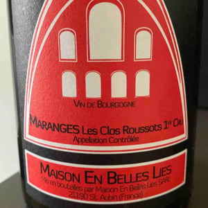 Maranges Les Clos Roussots 1er Cru - Maison en Belles Lies - Pierre Fenals 