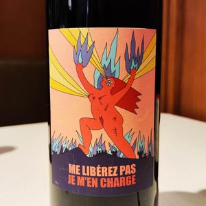 Me Libérez Pas Je M'en Charge ( X Vins et Volailles ) - La Ferme du Vert - jacques-jerome-galaup -2020