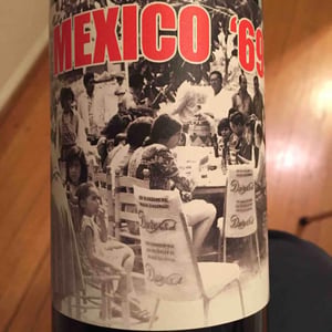 Mexico '69 - J. Brix Wines - Jody Brix Towe & Emily Towe 