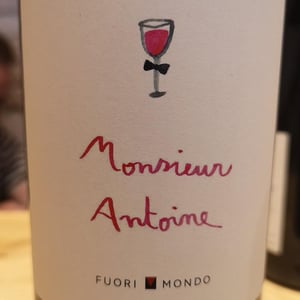Monsieur Antoine - Azienda Agricola Fuori Mondo - Olivier Paul-Morandini -2021
