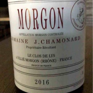 Domaine Chamonard - Jean-Claude, Jeanne & Geneviève Chanudet - Morgon Le Clos de Lys