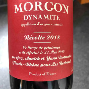 Les Bertrand - Guy, Annick & Yann Bertrand - Morgon Dynamite