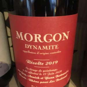 Morgon Dynamite - Les Bertrand - guy-annick-yann-bertrand