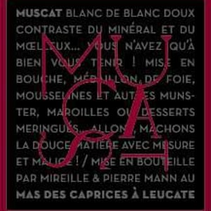 Muscat (Blanc de Blanc Doux) - Mas des Caprices - mireille-pierre-mann