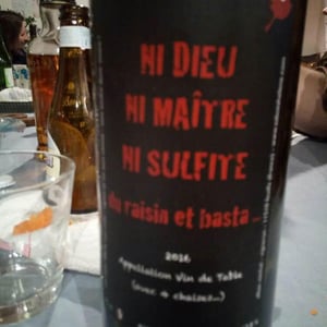 Ni Dieu Ni Maitre Ni Sulphite 2016