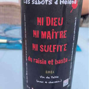 Ni Dieu Ni Maitre Ni Sulfite... 2021