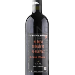Ni Dieu Ni Maitre Ni Sulfite... - Les Sabots d'Hélène - alban-michel