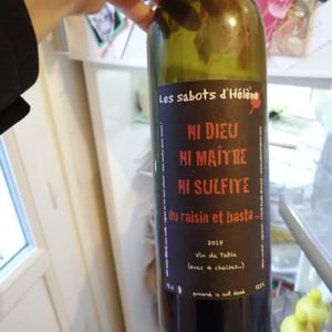 Les Sabots d'Hélène - Alban Michel - Ni Dieu Ni Maitre Ni Sulfite...