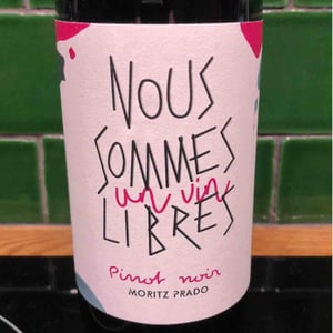 Nous Sommes Libres - Pinot Noir - Maison Moritz Prado - ghislain-moritz-angela-prado