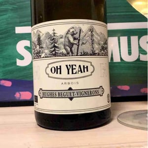 Domaine Hughes-Beguet - Caroline & Patrice Hughes Béguet - Oh Yeah