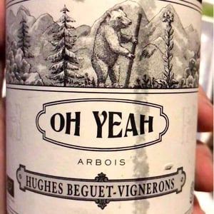 Domaine Hughes-Beguet - Caroline & Patrice Hughes Béguet - Oh Yeah