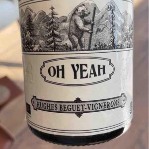 Oh Yeah - Domaine Hughes-Beguet - caroline-patrice-hughes-beguet