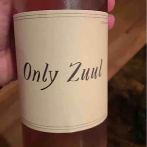 Only Zuul - Swick Wines - Joe Swick 