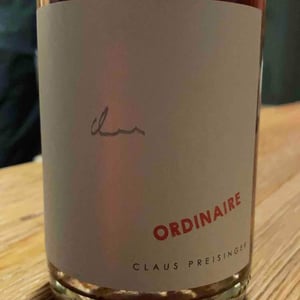 ORDINAIRE - Weingut Claus Preisinger - Claus Preisinger 