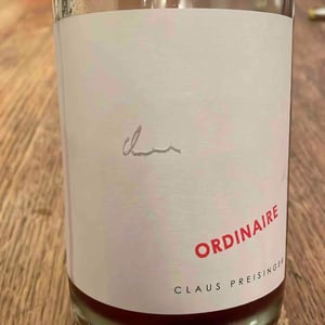 ORDINAIRE - Weingut Claus Preisinger - Claus Preisinger 