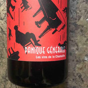 Panique Générale - Les Vins de la Chamaille - Myriam Filleton & Pierre Gobet 