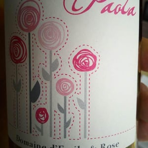 Paola - Emile & Rose (ex-Domaine des 1000 Roses) - Caroline & Marcel Gisclard 