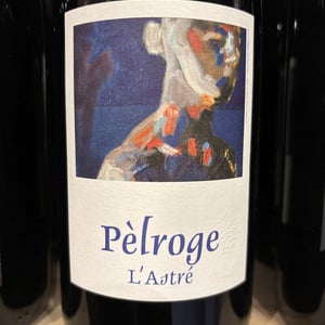 Pèlroge - Domaine de l'Astré - Aude Duval et Sylvain Ohayon 